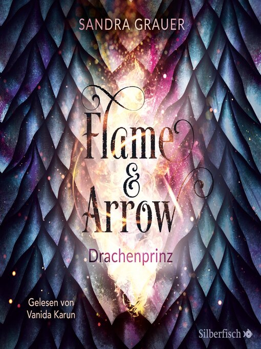 Title details for Flame & Arrow 1 by Sandra Grauer - Available